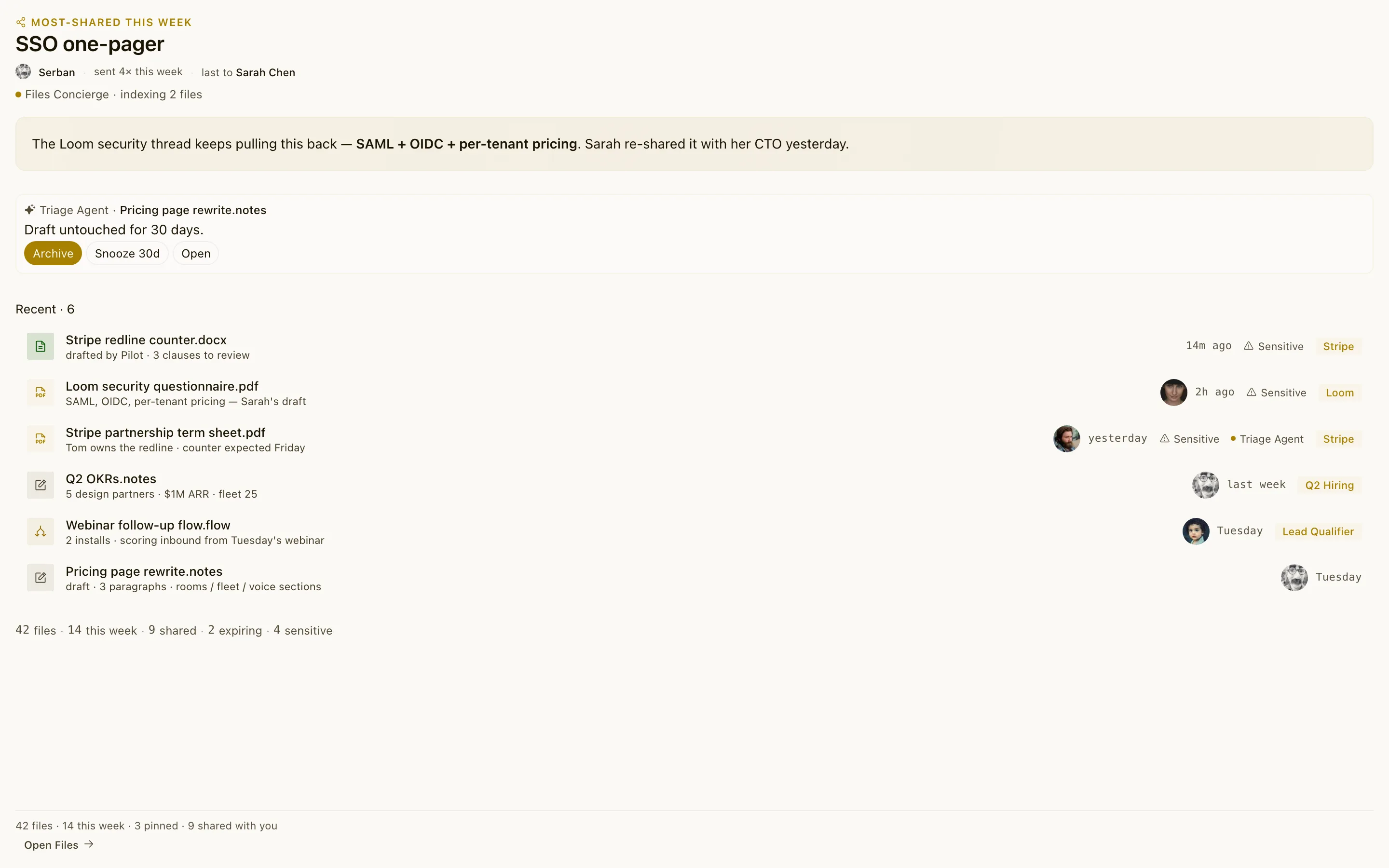 Files: Docs, receipts, exports, and signed artifacts in one place.